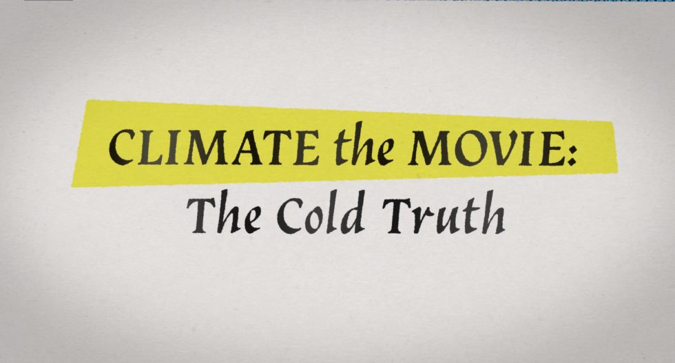 New Movie Blasts Climate Alarmism, Theory of Man-Made Global Warming